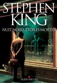 Stephen King - Nuit noire étoiles mortes