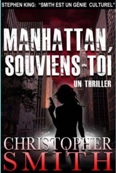 Christopher Smith - Manhattan souviens toi