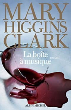 Mary Higgins Clark - La boite a musique
