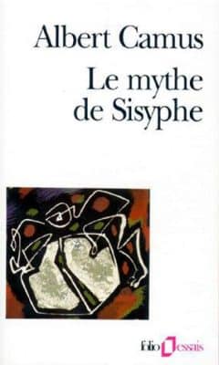 Albert Camus - Le mythe de Sisyphe