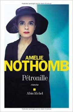 Amelie Nothomb - Pétronille