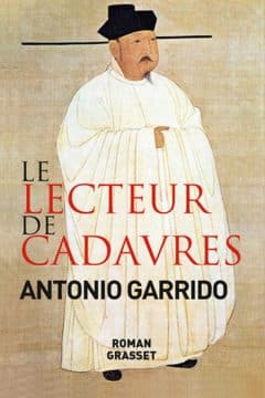 Antonio Garrido - Le lecteur de cadavres