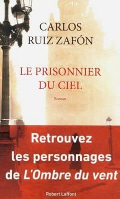 Carlos Ruiz Zafon - Le prisonnier du ciel