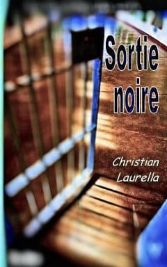 Christian Laurella - Sortie noire