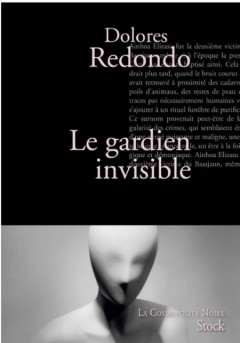 Dolores Redondo - Le gardien Invisible