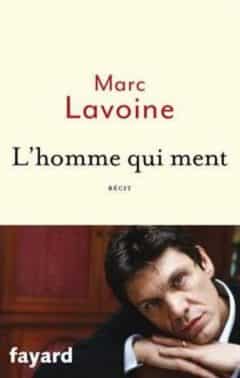 Marc Lavoine - L'homme qui ment
