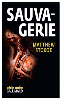 Matthew Stokoe - Sauvagerie