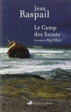 Jean Raspail - Le Camp des Saints