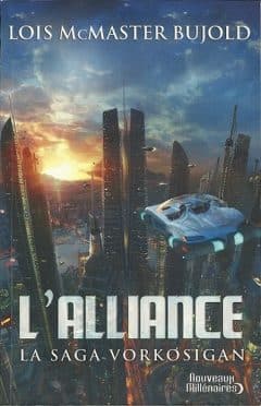 Lois McMaster Bujold - L'alliance