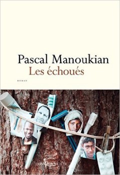 Pascal Manoukian - Les Echoués