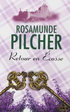 Rosamunde Pilcher - Retour en Écosse