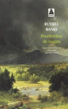 Russel Banks - Pourfendeur de nuages